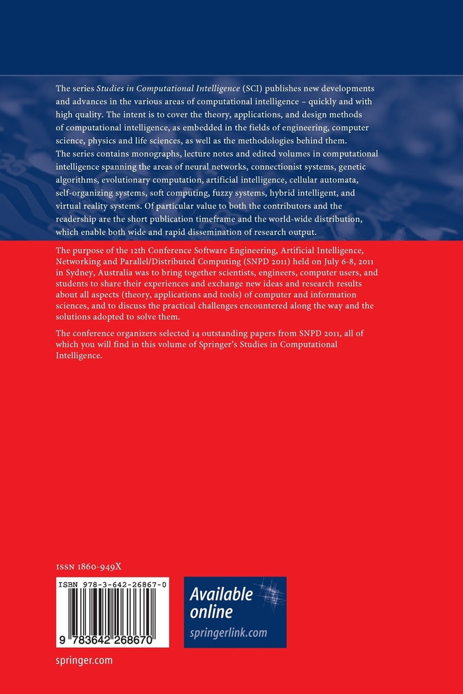 Software Engineering, Artificial Intelligence, Networking and Parallel/Distributed Computing 2011