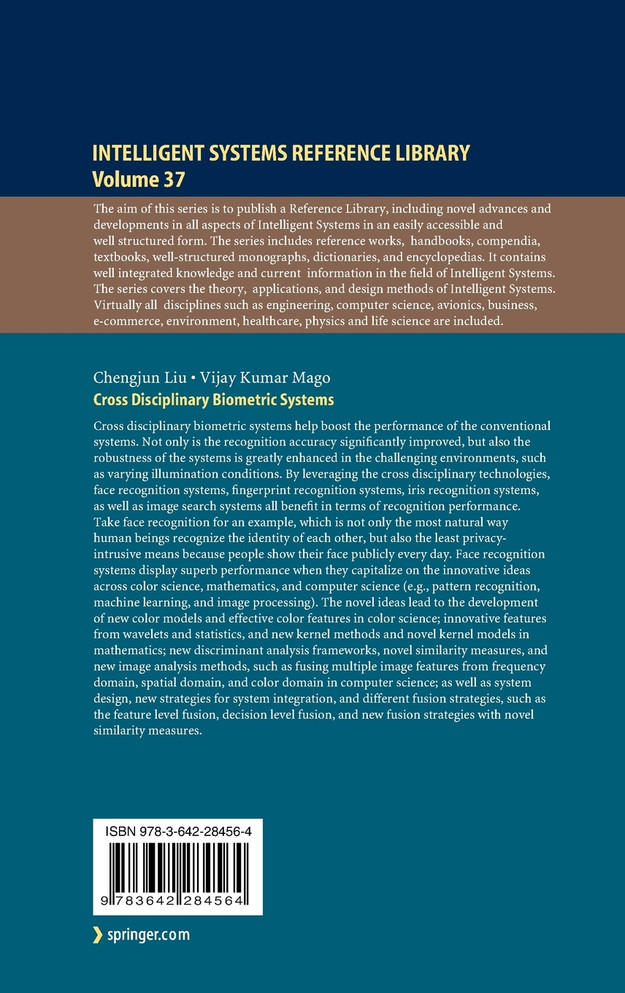 Cross Disciplinary Biometric Systems