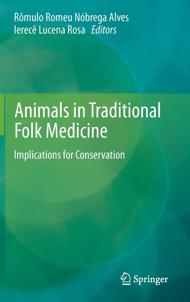 Animals in Traditional Folk Medicine