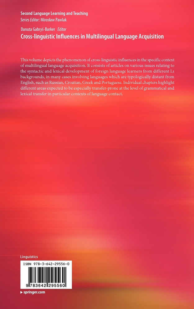 Cross-linguistic Influences in Multilingual Language Acquisition