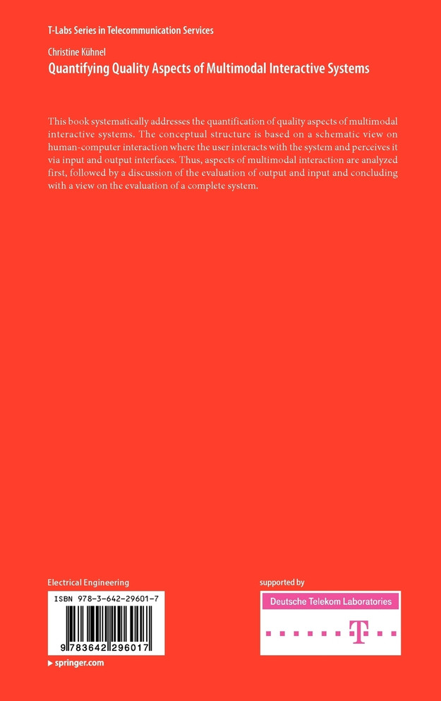 Quantifying Quality Aspects of Multimodal Interactive Systems