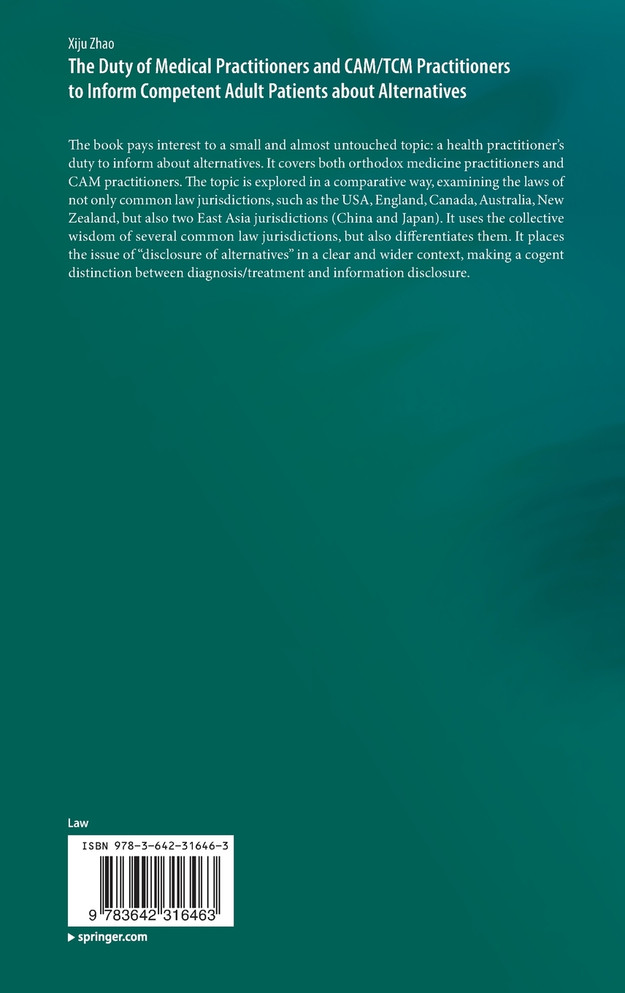 The Duty of Medical Practitioners and CAM/TCM Practitioners to Inform Competent Adult Patients about Alternatives
