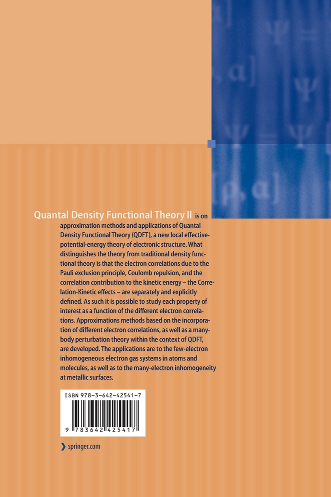 Quantal Density Functional Theory II