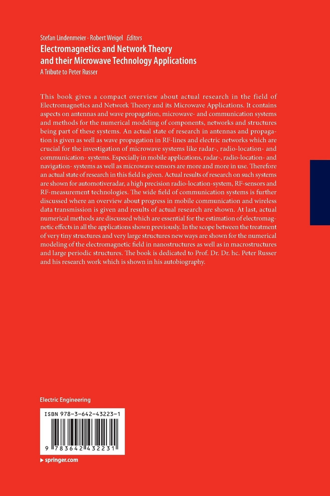 Electromagnetics and Network Theory and their Microwave Technology Applications