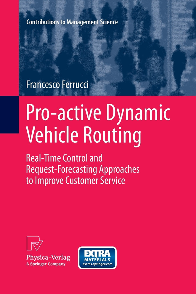Pro-active Dynamic Vehicle Routing