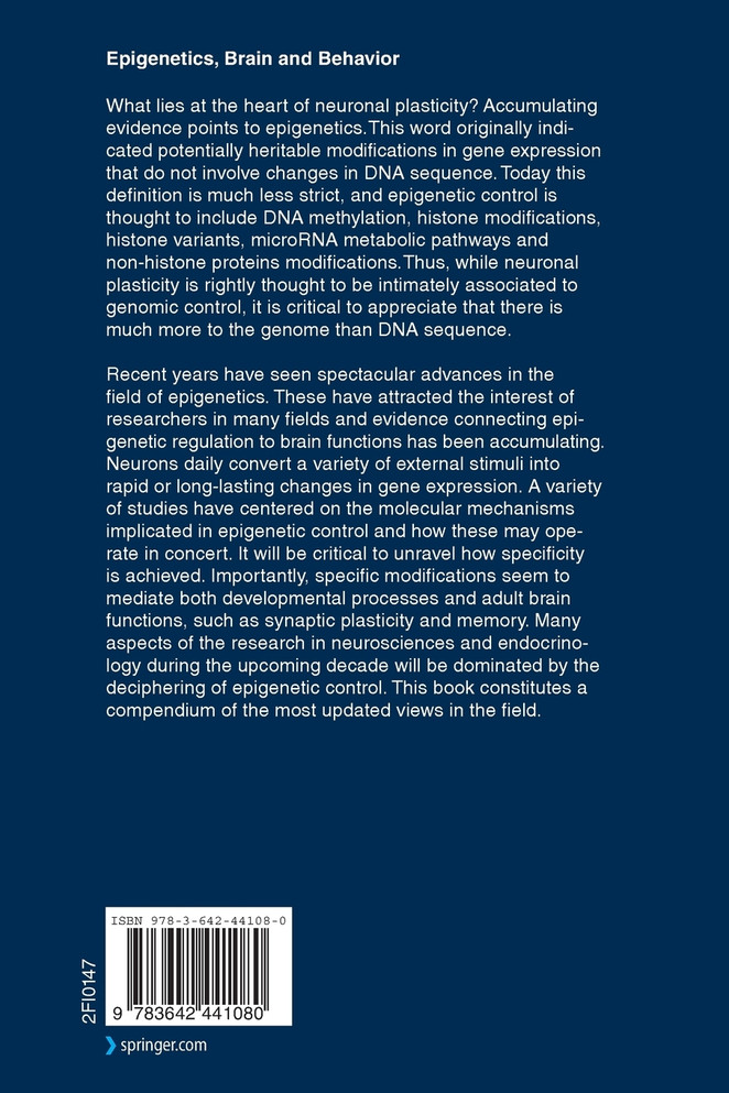 Epigenetics, Brain and Behavior