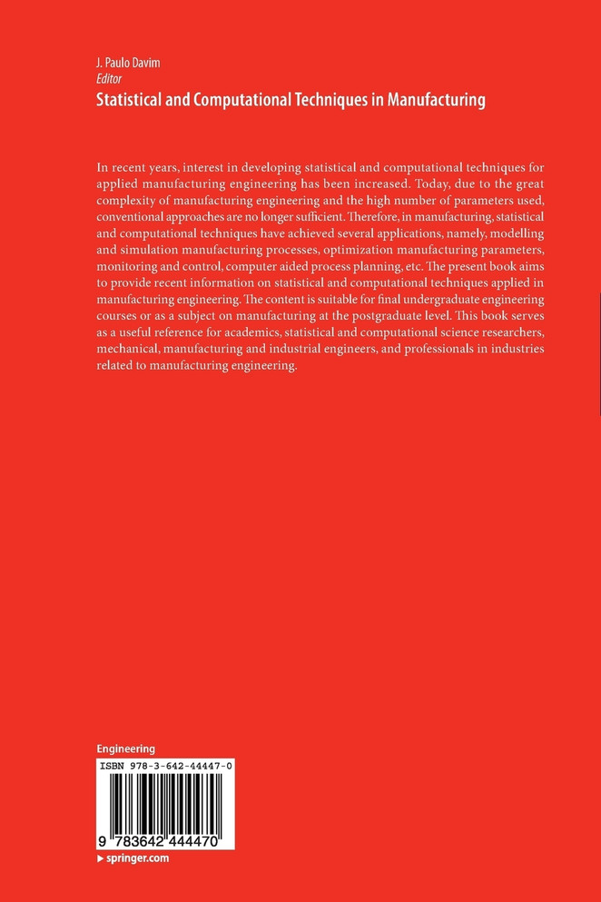 Statistical and Computational Techniques in Manufacturing