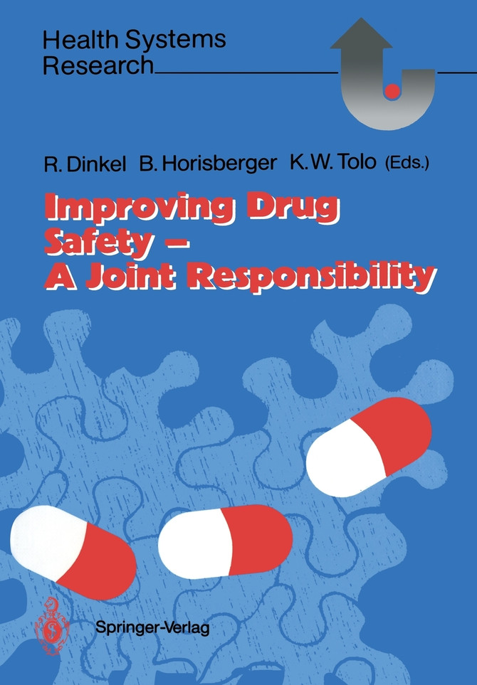 Improving Drug Safety - A Joint Responsibility