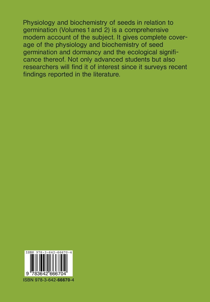 Physiology and Biochemistry of Seeds in Relation to Germination