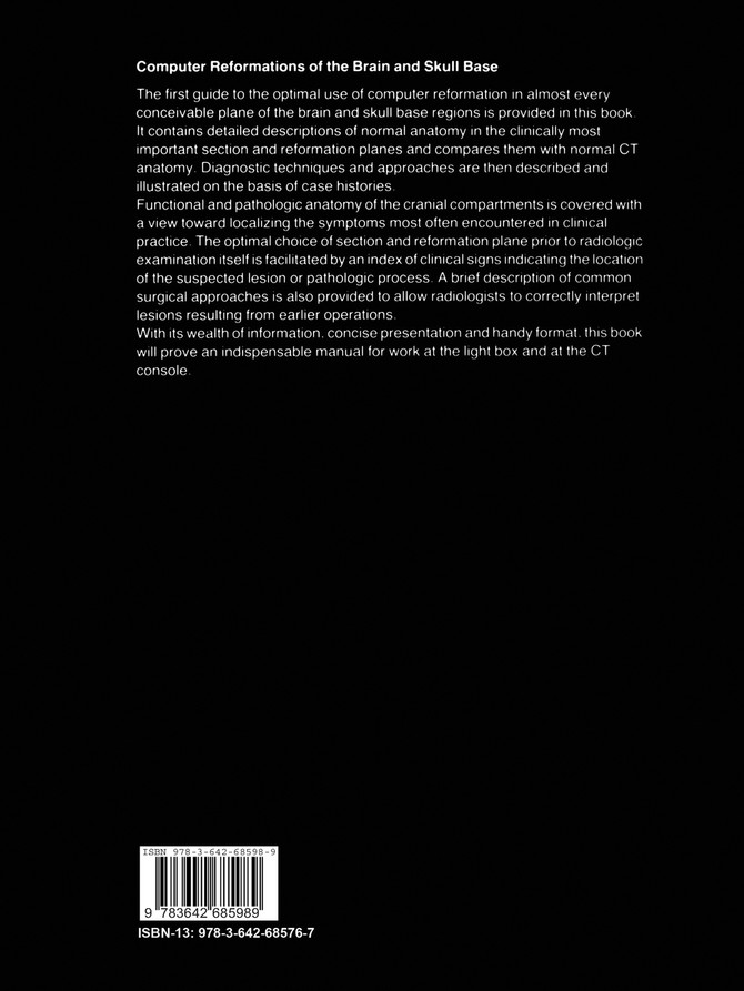 Computer Reformations of the Brain and Skull Base