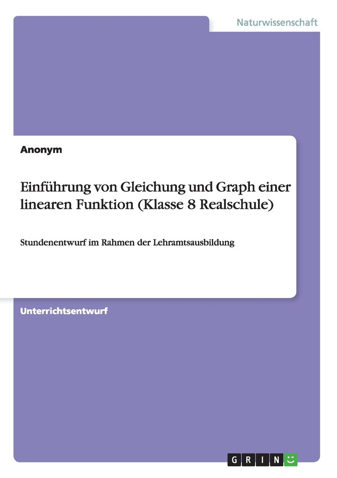 Einführung von Gleichung und Graph einer linearen Funktion (Klasse 8 Realschule)