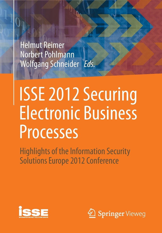 ISSE 2012 Securing Electronic Business Processes