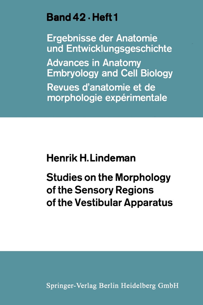 Studies on the Morphology of the Sensory Regions of the Vestibular Apparatus