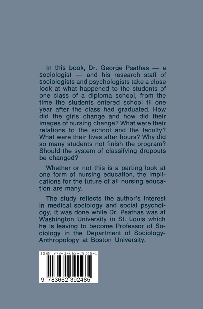 The Student Nurse in the Diploma School of Nursing