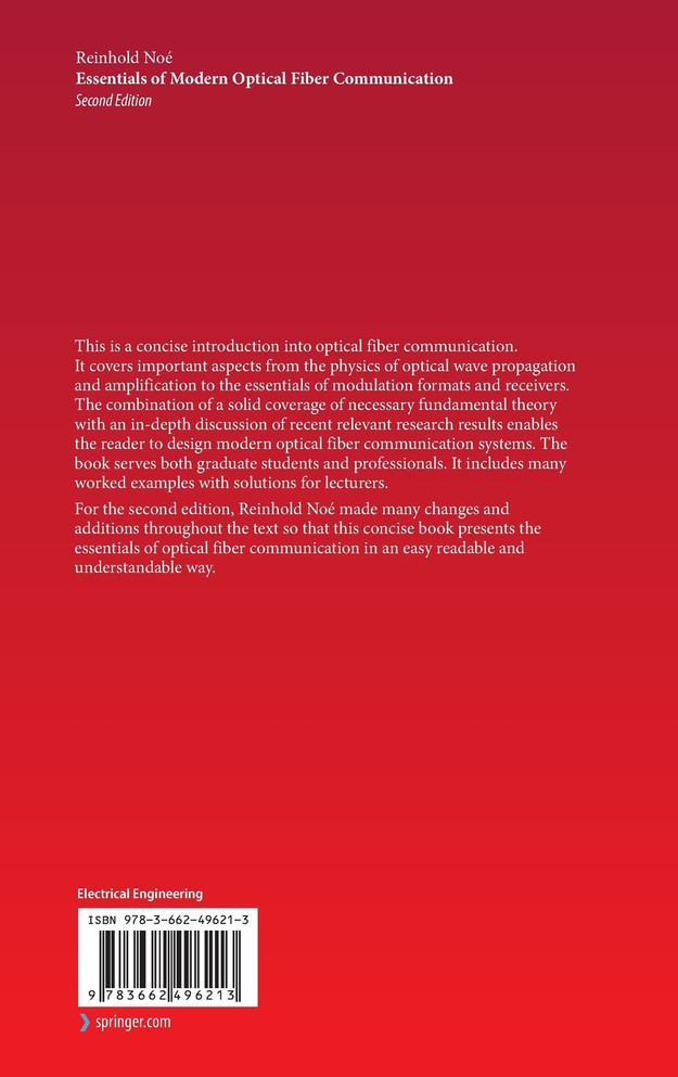 Essentials of Modern Optical Fiber Communication