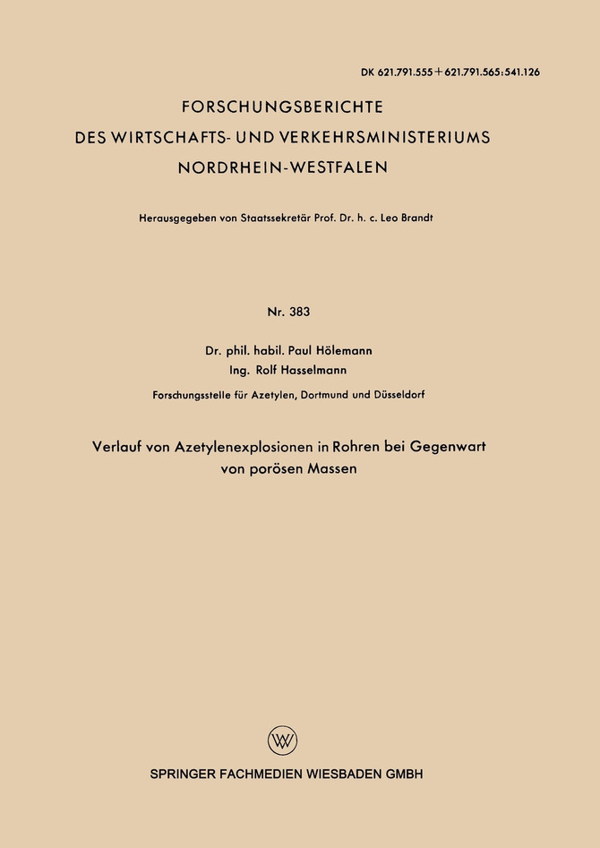 Verlauf Von Azetylenexplosionen in Rohren Bei Gegenwart Von Porosen Massen