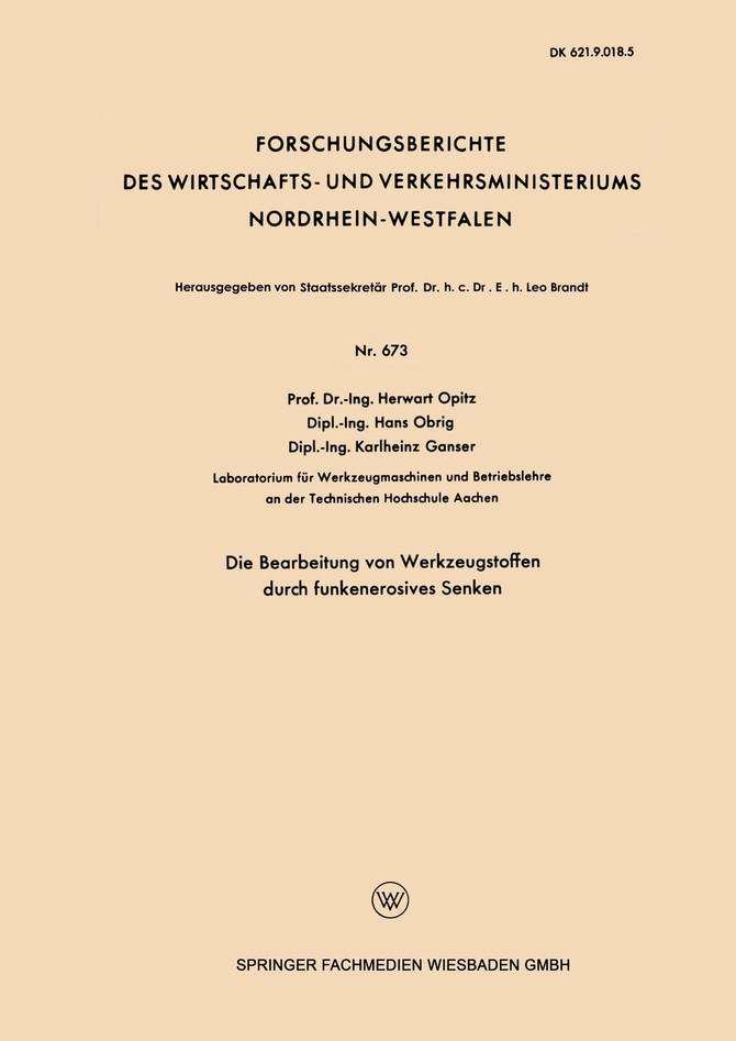 Die Bearbeitung Von Werkzeugstoffen Durch Funkenerosives Senken