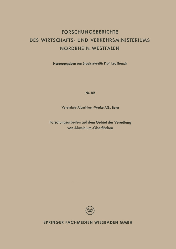 Forschungsarbeiten Auf Dem Gebiet Der Veredlung Von Aluminium-Oberflachen