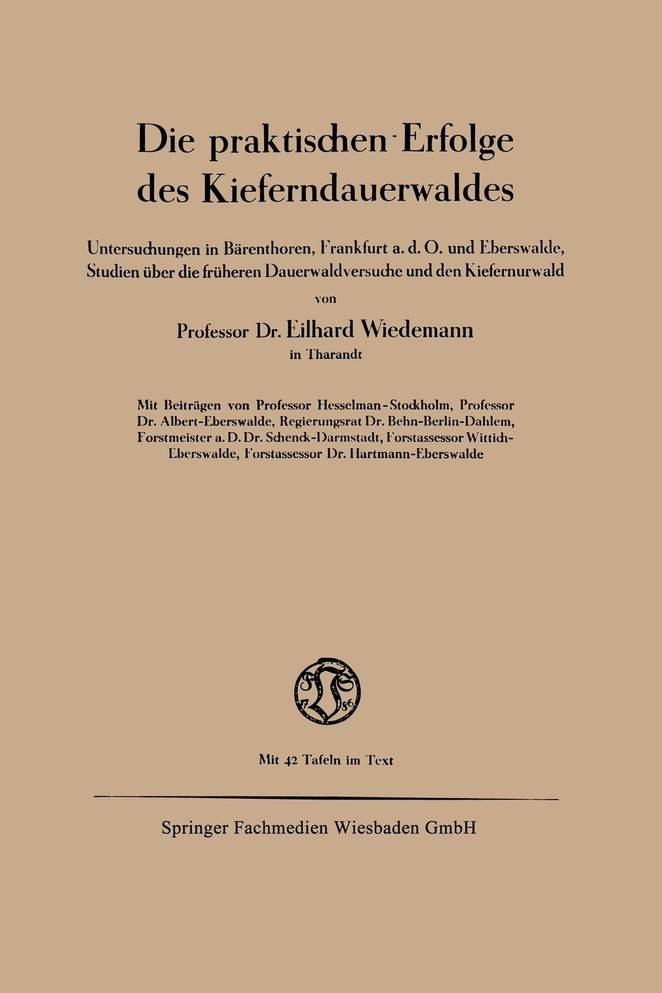 Die praktischen Erfolge des Kieferndauerwaldes