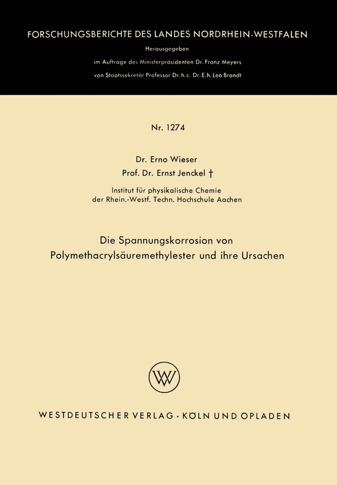 Die Spannungskorrosion von Polymethacrylsäuremethylester und ihre Ursachen