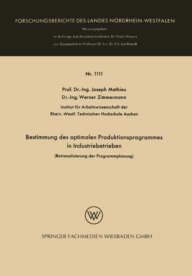 Bestimmung des optimalen Produktionsprogrammes in Industriebetrieben