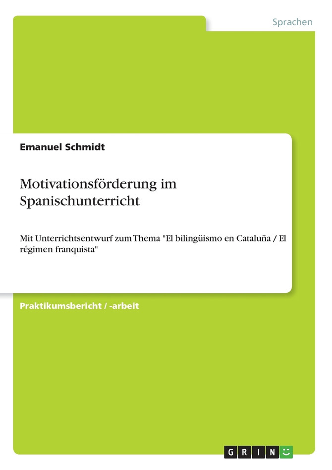 Motivationsförderung im Spanischunterricht