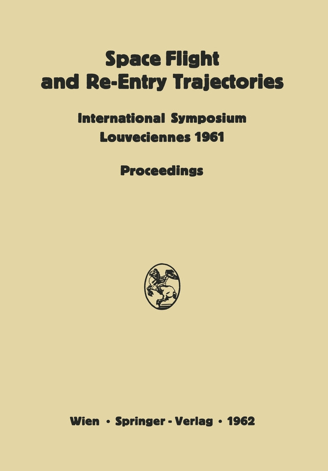 Space Flight and Re-Entry Trajectories