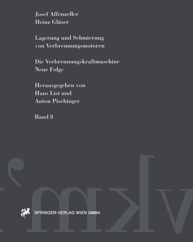 Lagerung Und Schmierung Von Verbrennungsmotoren