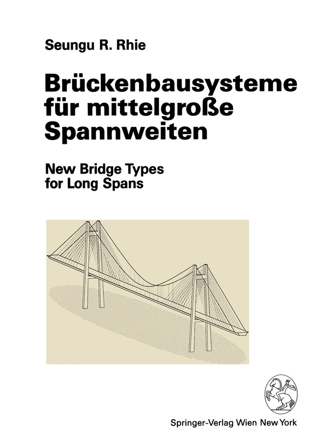 Brückenbausysteme für mittelgroße Spannweiten