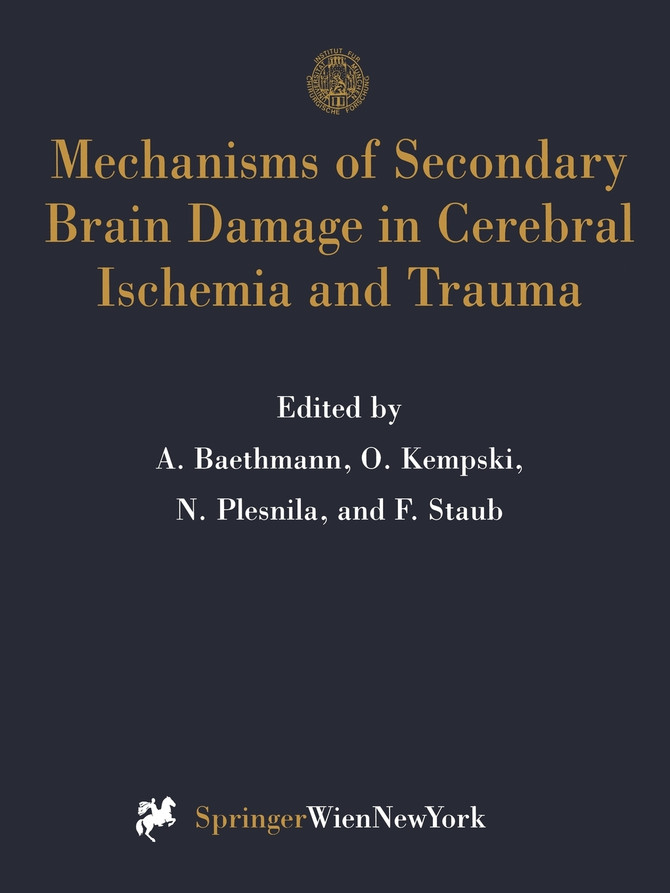 Mechanisms of Secondary Brain Damage in Cerebral Ischemia and Trauma