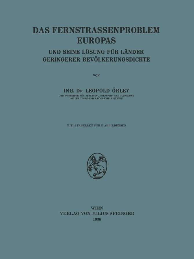 Das Fernstrassenproblem Europas