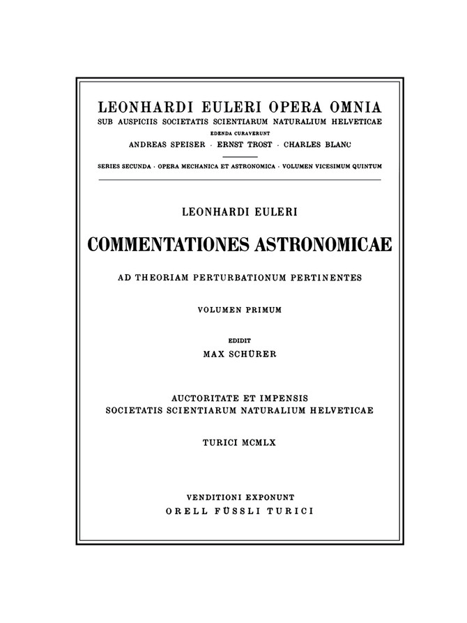 Commentationes astronomicae ad theoriam perturbationum pertinentes 1st part