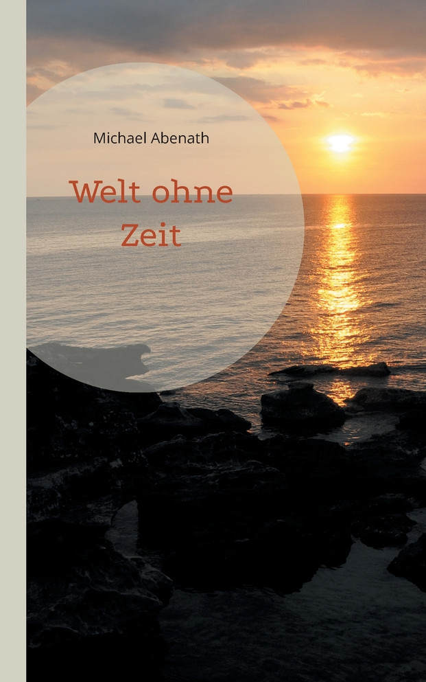 Welt ohne Zeit