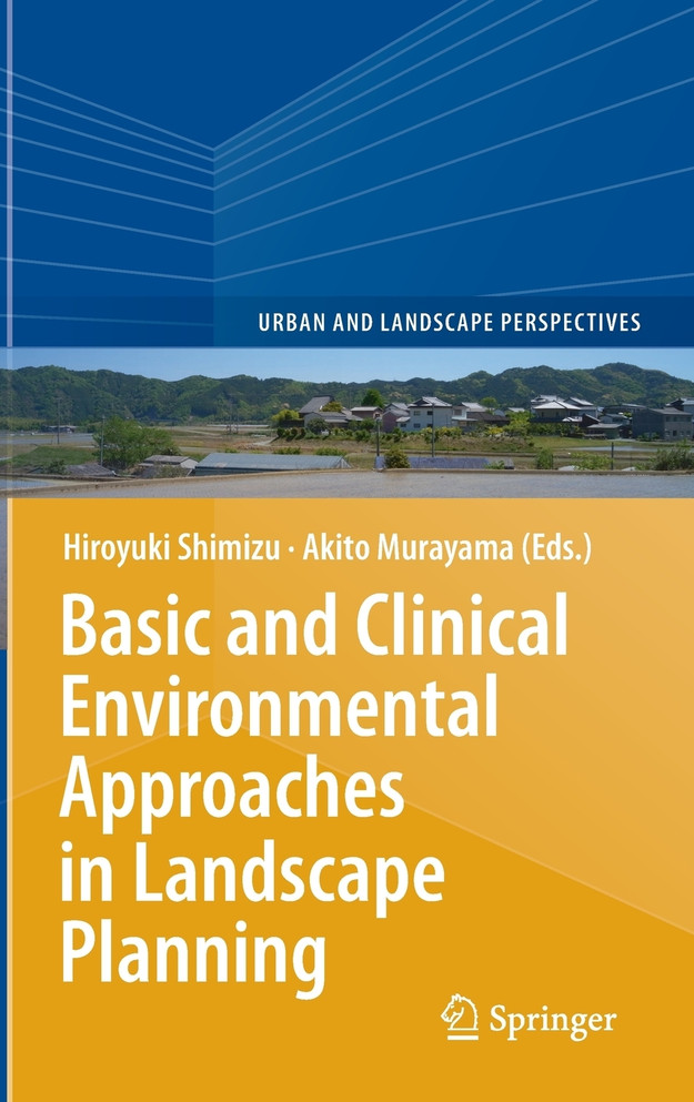 Basic and Clinical Environmental Approaches in Landscape Planning