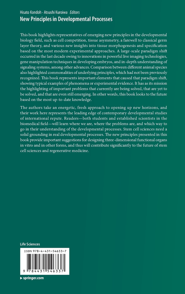 New Principles in Developmental Processes