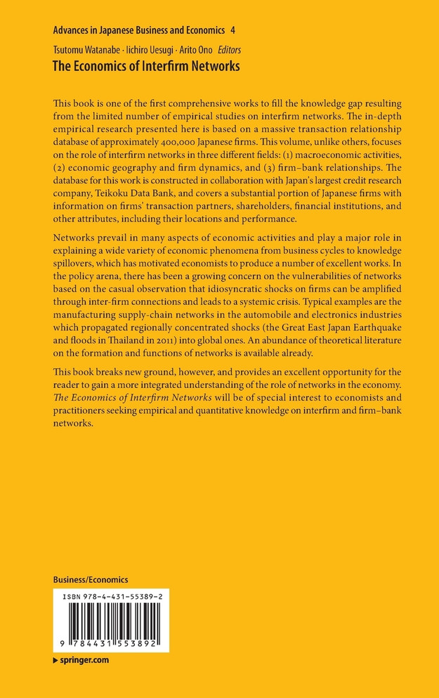 The Economics of Interfirm Networks