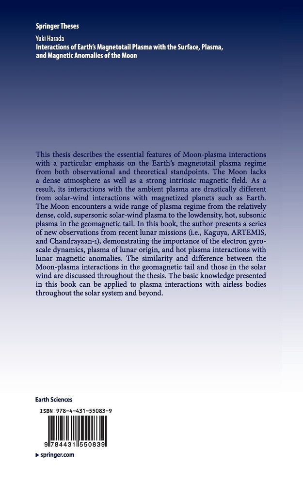 Interactions of Earth S Magnetotail Plasma with the Surface, Plasma, and Magnetic Anomalies of the Moon