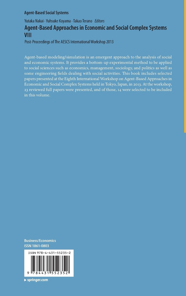 Agent-Based Approaches in Economic and Social Complex Systems VIII