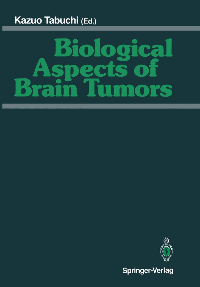 Biological Aspects of Brain Tumors