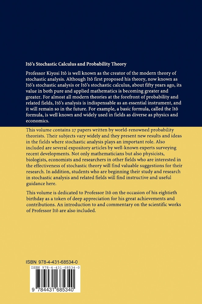Itô's Stochastic Calculus and Probability Theory