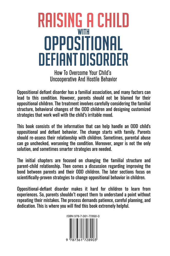 Raising A Child With Oppositional Defiant Disorder