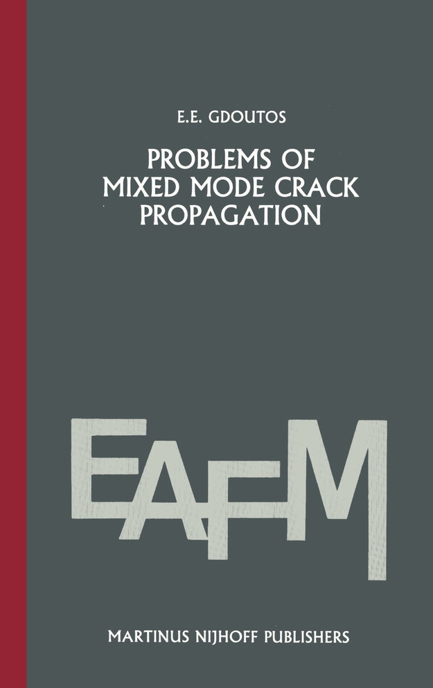 Problems of mixed mode crack propagation