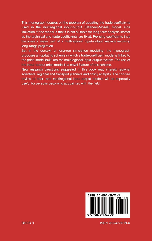 Multiregional Input - Output Models in Long-Run Simulation