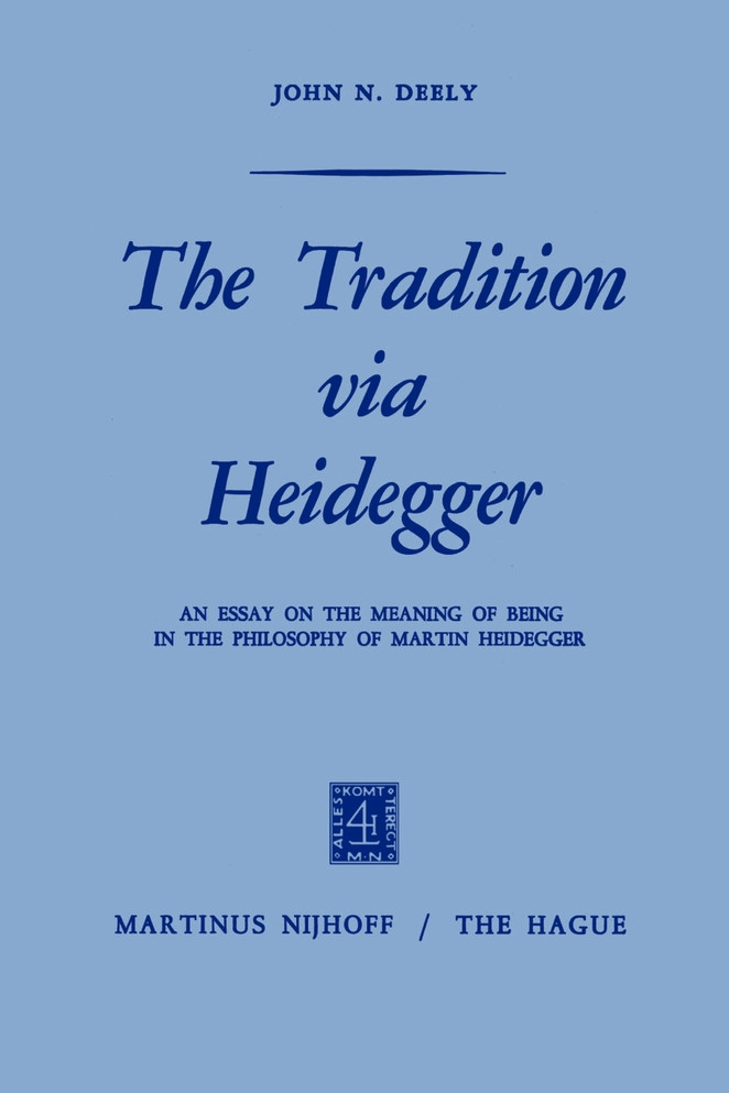 The Tradition via Heidegger