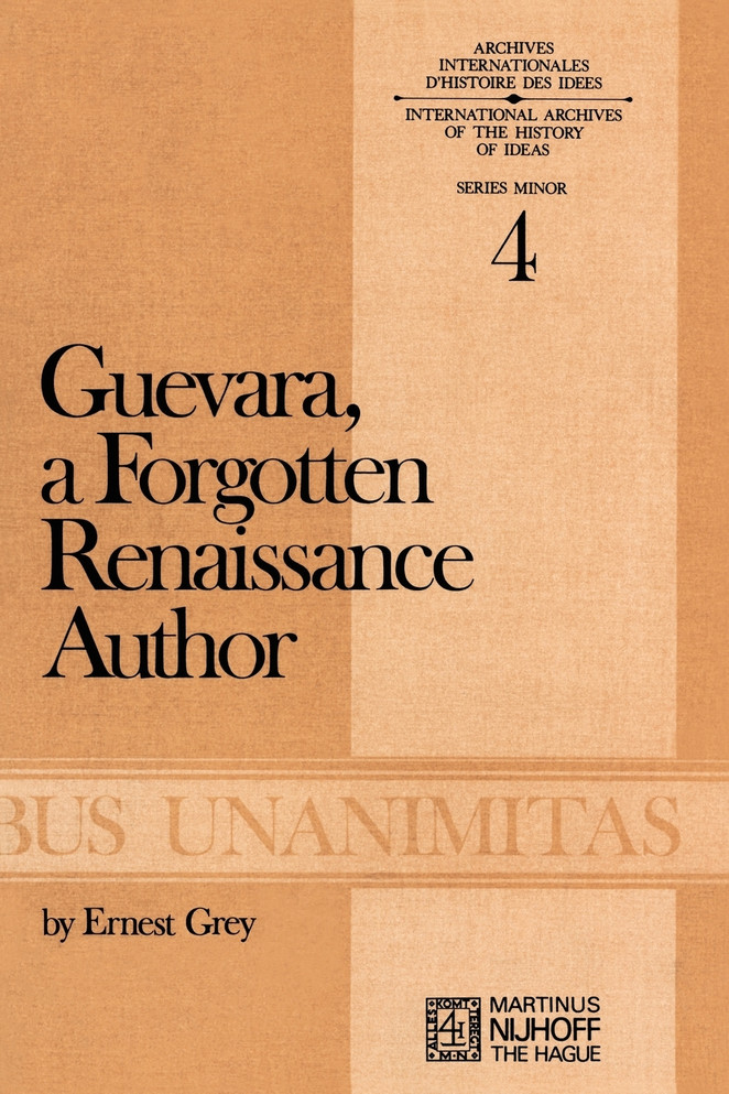Guevara, a Forgotten Renaissance Author