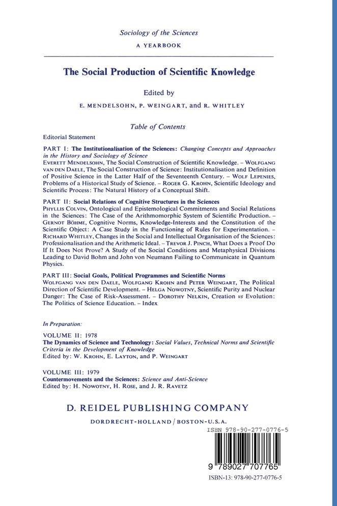 The Social Production of Scientific Knowledge