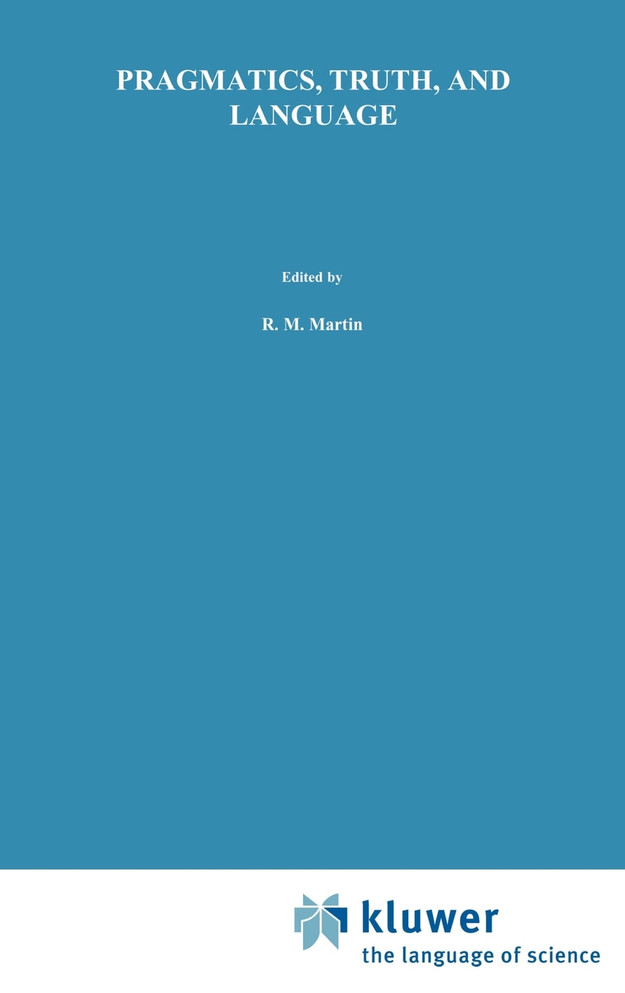 Pragmatics, Truth, and Language