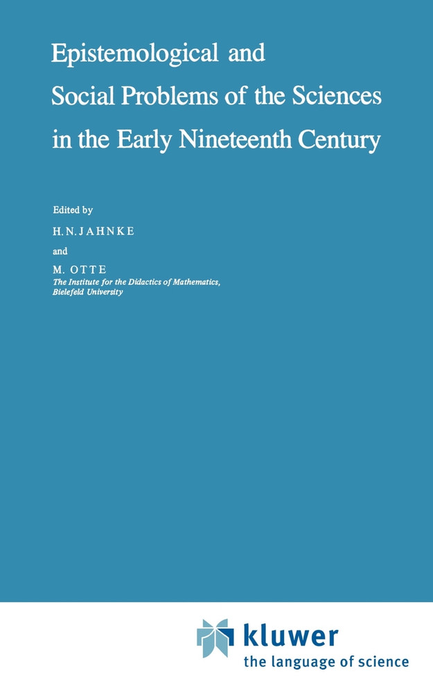 Epistemological and Social Problems of the Sciences in the Early Nineteenth Century