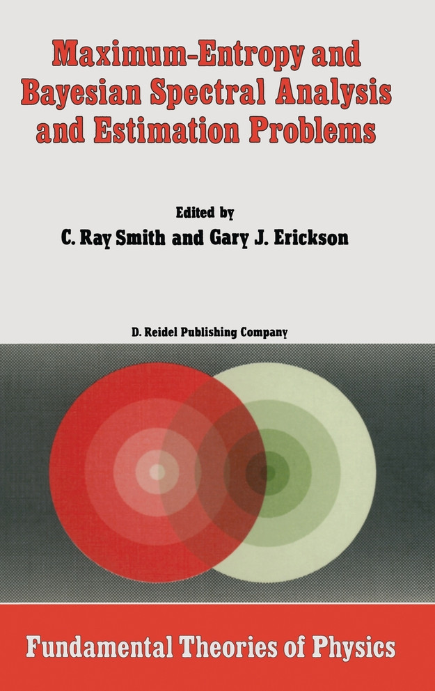 Maximum-Entropy and Bayesian Spectral Analysis and Estimation Problems