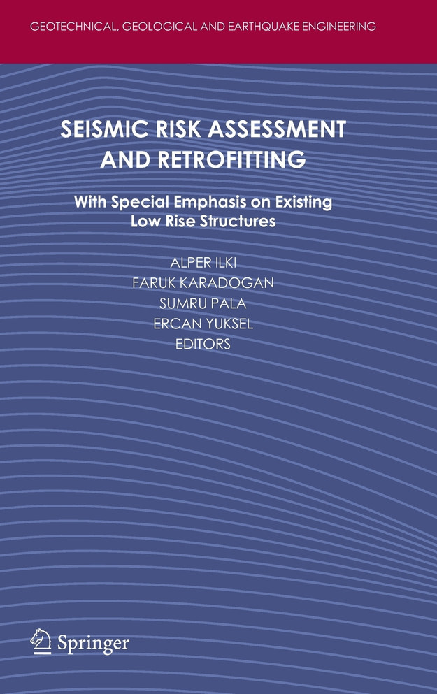 Seismic Risk Assessment and Retrofitting